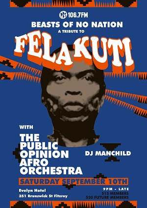 https://www.pbsfm.org.au/sites/default/files/images/Beasts Of No Nation ­ A tribute to Fela Kuti - Sml Web.jpg