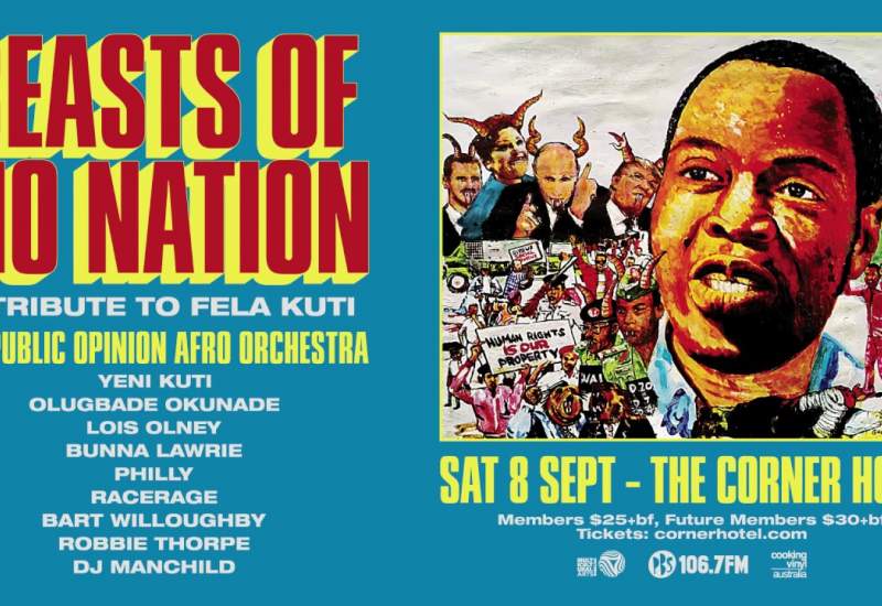 Beasts of No Nation: A Tribute to Fela Kuti 2018